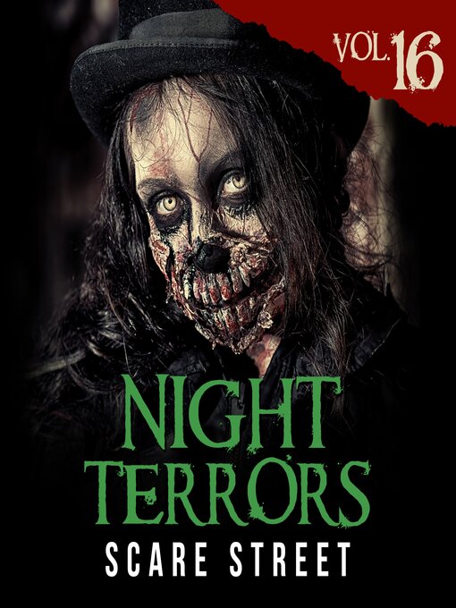 Title details for Night Terrors Volume 16 by Scare Street - Available